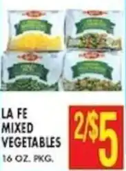 Pioneer Supermarkets La Fe mixed vegetables offer