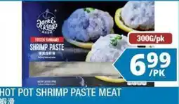 99 Ranch Jack & King's Hot Pot Shrimp Paste Meat offer