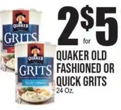 Extra Supermarket Quaker old fashioned or quick grits offer