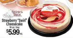 Angelo Caputo's Fresh Market Father's Table Strawberry Cheesecake offer