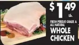 Pioneer Supermarkets Fresh Perdue Grade A All Natural Whole Chicken offer