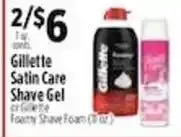Pioneer Supermarkets Gillette Satin Care Shave Gel or Gillette Foamy Shave Foam offer