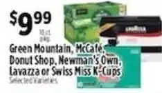 Pioneer Supermarkets Green Mountain, McCafé, Donut Shop, Newman's Own, Lavazza or Swiss Miss K-Cups offer