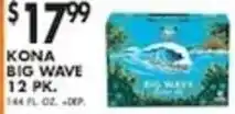 Pioneer Supermarkets Kona big wave offer