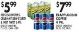 Pioneer Supermarkets Pepsi Schweppes Crush Hit Dew Starry & Mist Twist offer