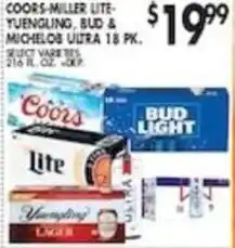 Pioneer Supermarkets Coors-miller lite yuengling, bud & michelob ultra 18 pk offer
