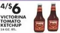 Pioneer Supermarkets Victorina tomato ketchup offer