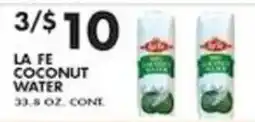 Pioneer Supermarkets La Fe coconut water offer