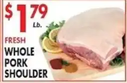 Pioneer Supermarkets Fresh Whole Pork Shoulder offer