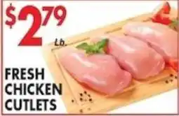 Pioneer Supermarkets Fresh Chicken Cutlets offer