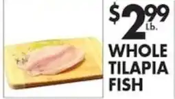 Pioneer Supermarkets Whole Tilapia Fish offer