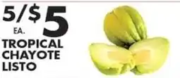 Pioneer Supermarkets Tropical Chayote Listo offer