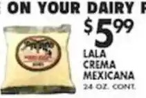 Pioneer Supermarkets Lala Crema Mexicana offer