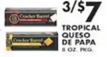 Pioneer Supermarkets Cracker Barrel tropical queso de papa offer