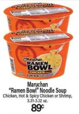 Angelo Caputo's Fresh Market Maruchan ramen bowl noodle soup offer