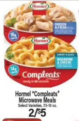 Angelo Caputo's Fresh Market Hormel "Compleats" Microwave Meals offer