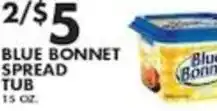 Pioneer Supermarkets Blue Bonnet spread tub offer