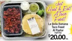 Angelo Caputo's Fresh Market La Bella Romana Taco Feast Al Pastor offer