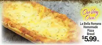 Angelo Caputo's Fresh Market La Bella Romana Homemade Pizza Bread offer