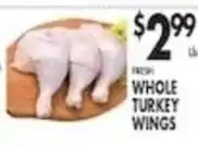 Pioneer Supermarkets Fresh Whole Turkey Wings offer