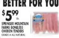 Pioneer Supermarkets Springer Mountain Farms Boneless Chicken Tenders offer