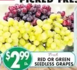 Pioneer Supermarkets Fresh red or green seedless grapes offer