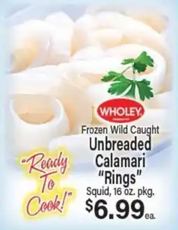 Angelo Caputo's Fresh Market Wholey frozen wild caught unbreaded calamari rings offer