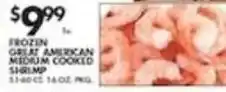 Pioneer Supermarkets Frozen great american medium cooked shrimp offer