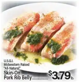 Angelo Caputo's Fresh Market U.S.G.I. Skin-On Pork Rib Belly offer