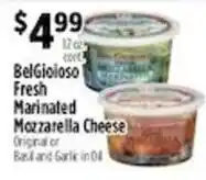Pioneer Supermarkets BelGioioso Fresh Marinated Mozzarella Cheese offer