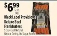 Pioneer Supermarkets Black Label Provisions deluxe beef frankfurters offer