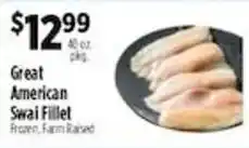 Pioneer Supermarkets Great American Swai Fillet offer