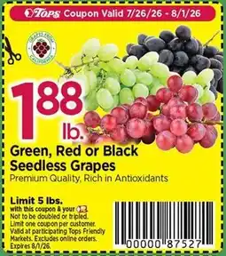 Tops Green, Red or Black Seedless Grapes offer