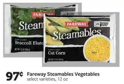 Fareway Fareway Steamables Vegetables offer