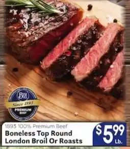 Caledonia Marketplace 1893 100% Premium Beef Boneless Top Round London Broil Or Roasts offer