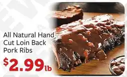 Fareway All Natural Hand Cut Loin Back Pork Ribs offer