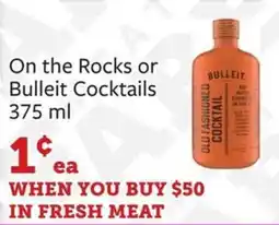 Fareway Bulleit Old Fashioned Cocktail offer