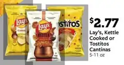 Fareway Lay's, Kettle Cooked or Tostitos Cantinas offer