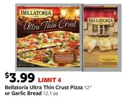 Fareway Bellatoria ultra thin crust pizza or garlic bread offer