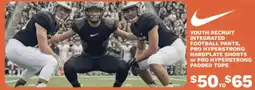 Big 5 Nike Youth Recruit Integrated Football Pants, Pro Hyperstrong Hardplate Shorts or Pro Hyperstrong Padded Tops offer