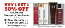 Fareway Paul Mitchell Shampoo & Conditioner, Big Sexy Hairspray or American Crew Gel or Shampoo offer