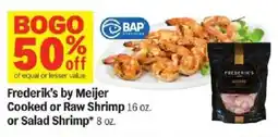 Meijer Frederik's by Meijer Cooked or Raw Shrimp or Salad Shrimp offer