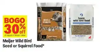 Meijer Meijer Wild Bird Seed or Squirrel Food offer
