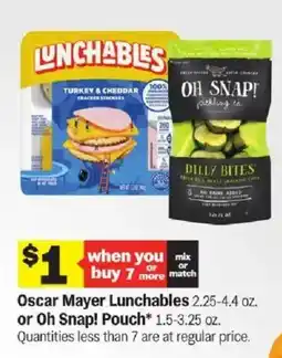 Meijer Oscar Mayer Lunchables or Oh Snap! Pouch offer