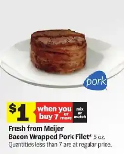 Meijer Fresh from Meijer Bacon Wrapped Pork Filet offer
