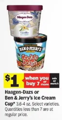 Meijer Haagen-Dazs or Ben & Jerry's Ice Cream Cup offer
