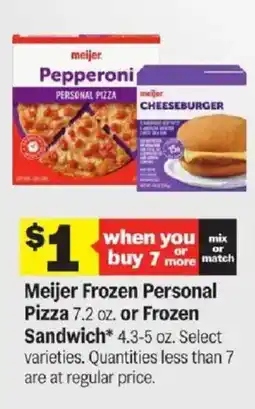 Meijer Meijer Frozen Personal Pizza or Frozen Sandwich offer