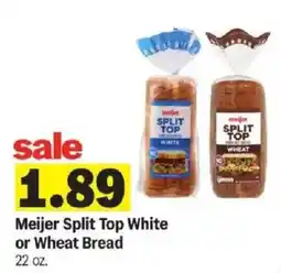 Meijer Meijer Split Top White or Wheat Bread offer