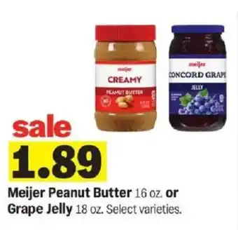 Meijer Meijer Peanut Butter or Grape Jelly offer