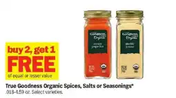 Meijer True Goodness Organic Spices, Salts or Seasonings offer